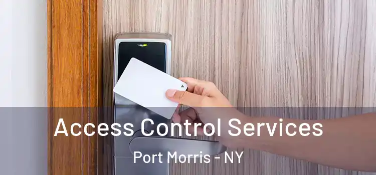  Access Control Services Port Morris - NY