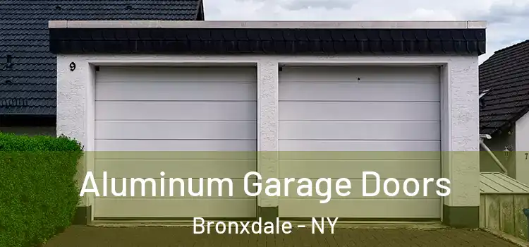  Aluminum Garage Doors Bronxdale - NY