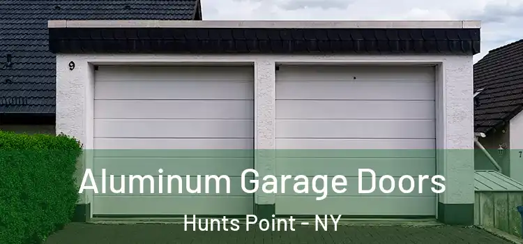  Aluminum Garage Doors Hunts Point - NY