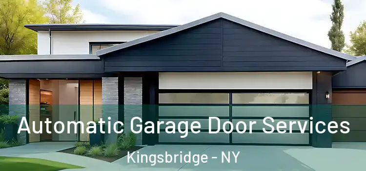  Automatic Garage Door Services Kingsbridge - NY