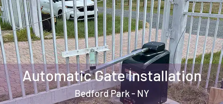Automatic Gate Installation Bedford Park - NY