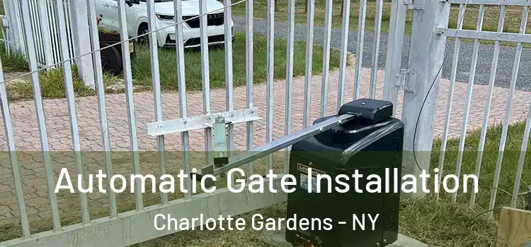 Automatic Gate Installation Charlotte Gardens - NY