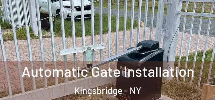 Automatic Gate Installation Kingsbridge - NY