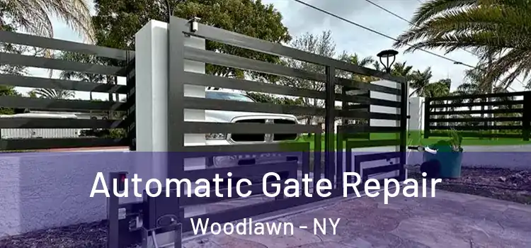 Automatic Gate Repair Woodlawn - NY
