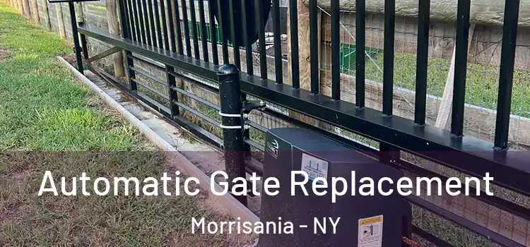 Automatic Gate Replacement Morrisania - NY