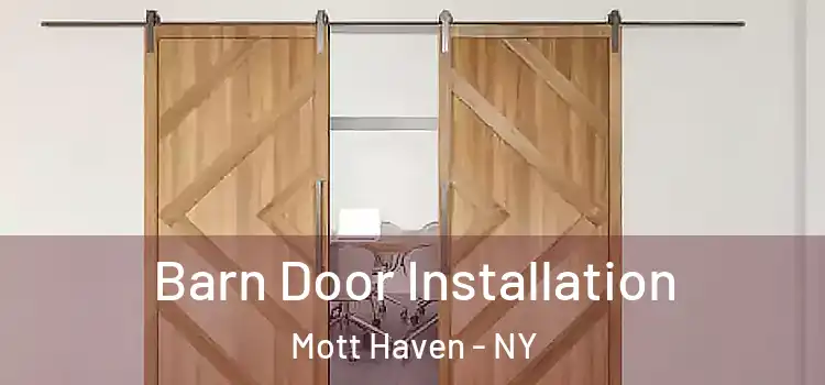  Barn Door Installation Mott Haven - NY