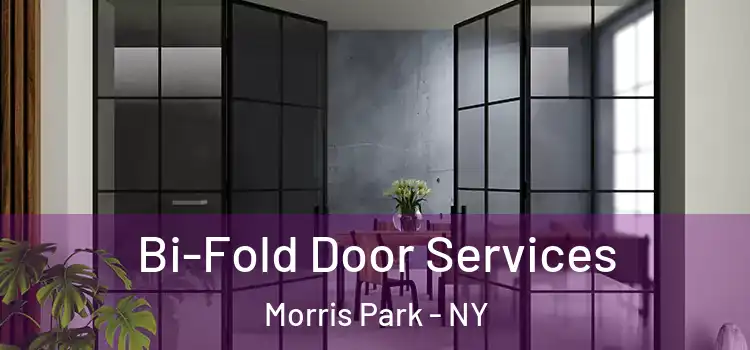 Bi-Fold Door Services Morris Park - NY