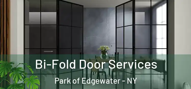  Bi-Fold Door Services Park of Edgewater - NY