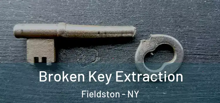 Broken Key Extraction Fieldston - NY