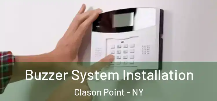  Buzzer System Installation Clason Point - NY