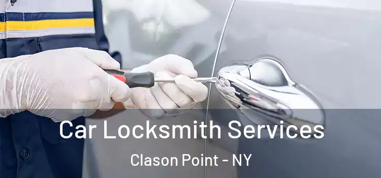 Car Locksmith Services Clason Point - NY