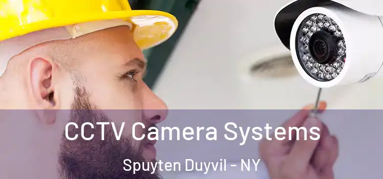  CCTV Camera Systems Spuyten Duyvil - NY