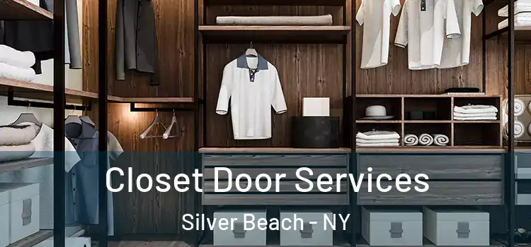 Closet Door Services Silver Beach - NY