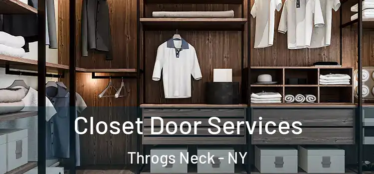  Closet Door Services Throgs Neck - NY