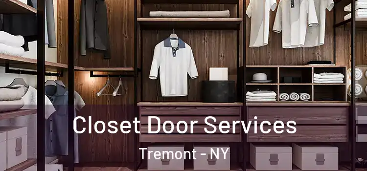 Closet Door Services Tremont - NY