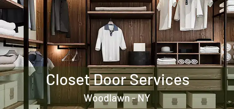 Closet Door Services Woodlawn - NY