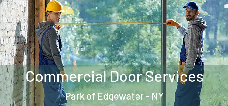 Commercial Door Services Park of Edgewater - NY