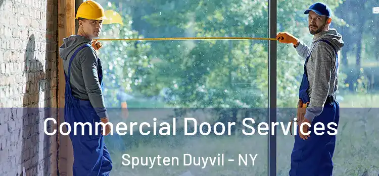  Commercial Door Services Spuyten Duyvil - NY