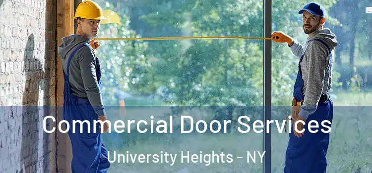 Commercial Door Services University Heights - NY