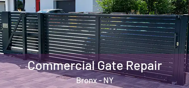Commercial Gate Repair Bronx - NY