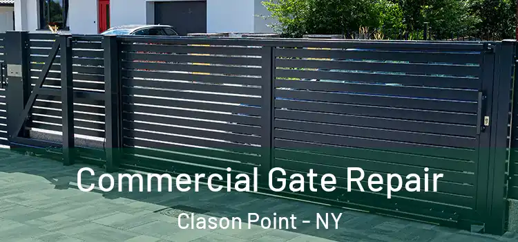 Commercial Gate Repair Clason Point - NY