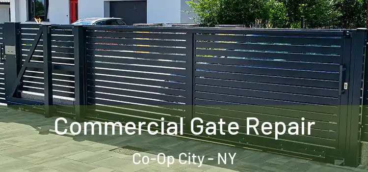 Commercial Gate Repair Co-Op City - NY