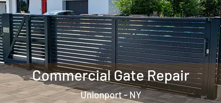Commercial Gate Repair Unionport - NY