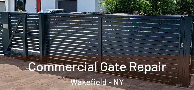 Commercial Gate Repair Wakefield - NY