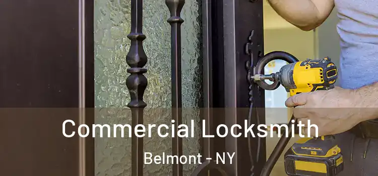 Commercial Locksmith Belmont - NY