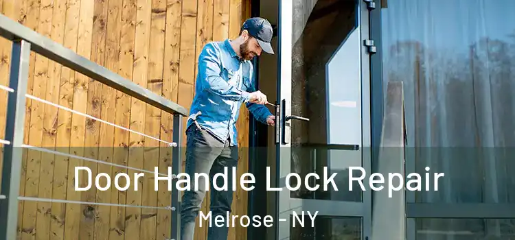 Door Handle Lock Repair Melrose - NY