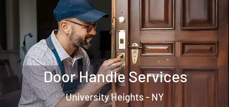 Door Handle Services University Heights - NY