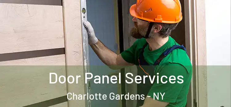 Door Panel Services Charlotte Gardens - NY