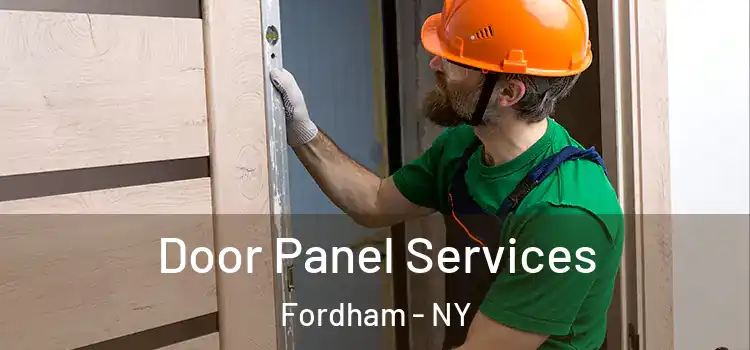 Door Panel Services Fordham - NY