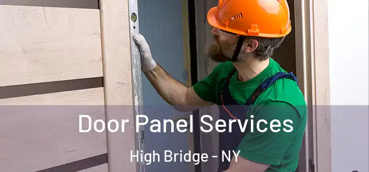 Door Panel Services High Bridge - NY