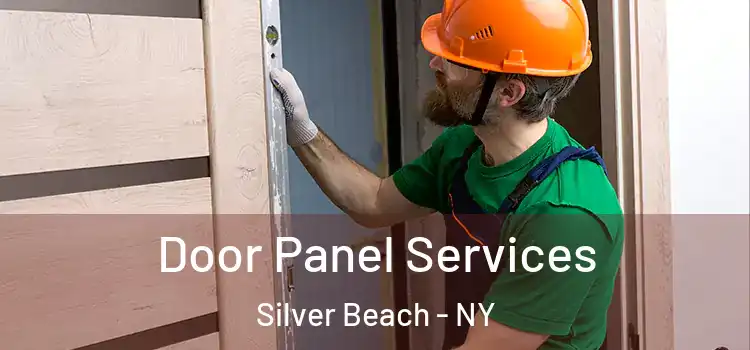  Door Panel Services Silver Beach - NY