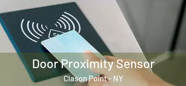  Door Proximity Sensor Clason Point - NY
