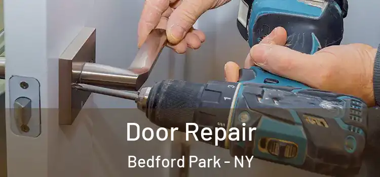 Door Repair Bedford Park - NY