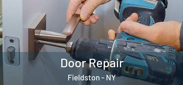 Door Repair Fieldston - NY