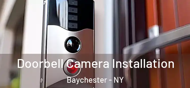  Doorbell Camera Installation Baychester - NY