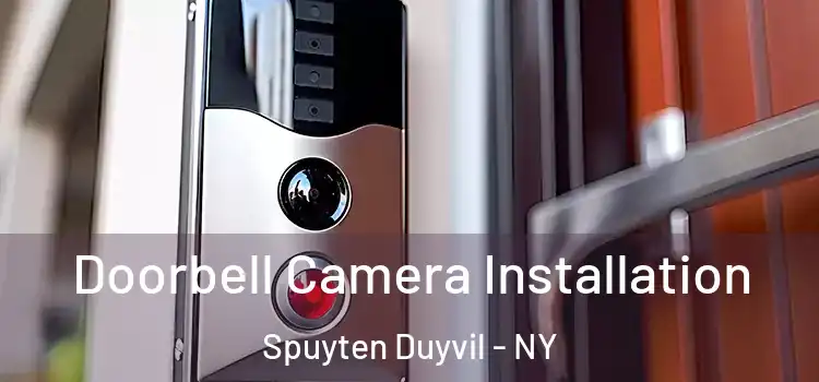  Doorbell Camera Installation Spuyten Duyvil - NY
