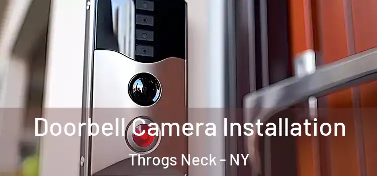  Doorbell Camera Installation Throgs Neck - NY