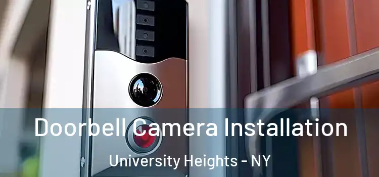  Doorbell Camera Installation University Heights - NY