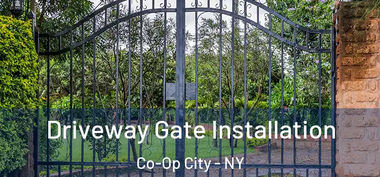Driveway Gate Installation Co-Op City - NY