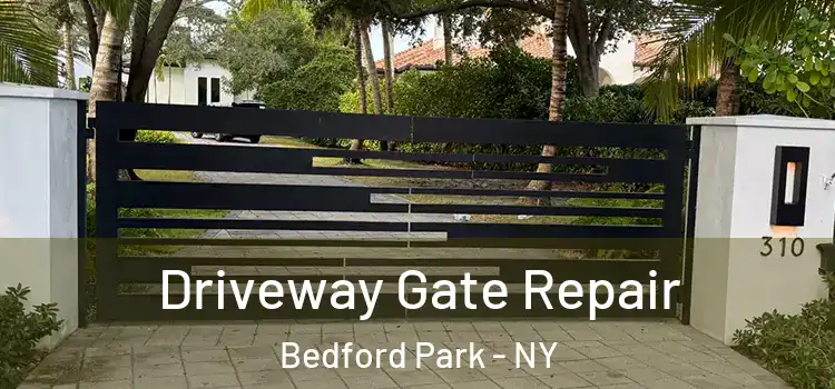 Driveway Gate Repair Bedford Park - NY