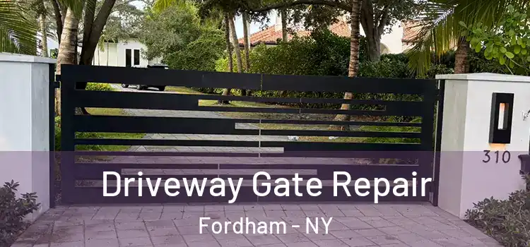 Driveway Gate Repair Fordham - NY