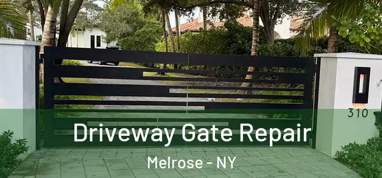 Driveway Gate Repair Melrose - NY