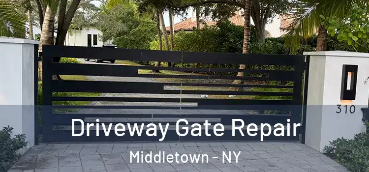 Driveway Gate Repair Middletown - NY