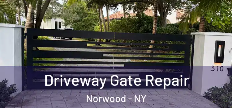 Driveway Gate Repair Norwood - NY