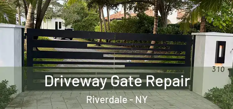 Driveway Gate Repair Riverdale - NY