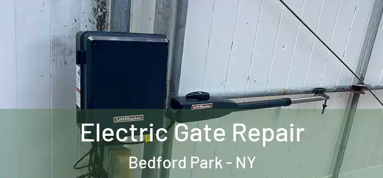 Electric Gate Repair Bedford Park - NY